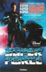 Super Force (1990)