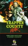 Wojna w Trapper County (1989)