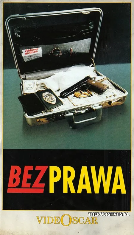 Bez prawa (1989)