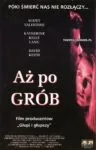 Aż po grób (1995)