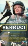 Rekruci (1986)