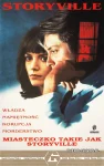 Miasteczko takie jak Storyville (1992)